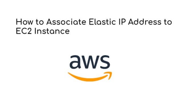 How to Assign Elastic IP Address to Aws EC2 Instance