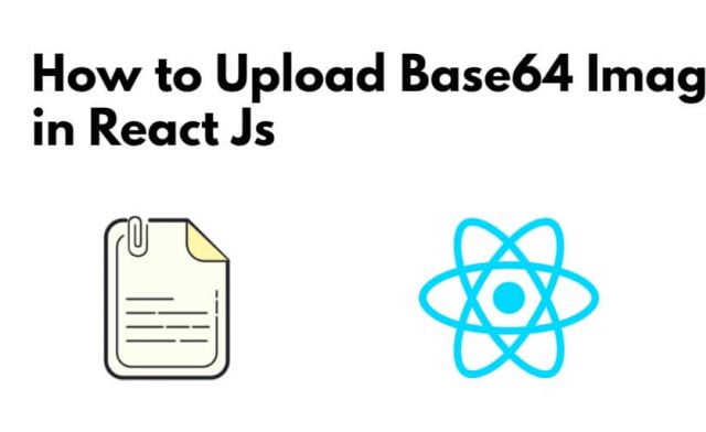 Upload and Store Base64 Image in React Js with PHP