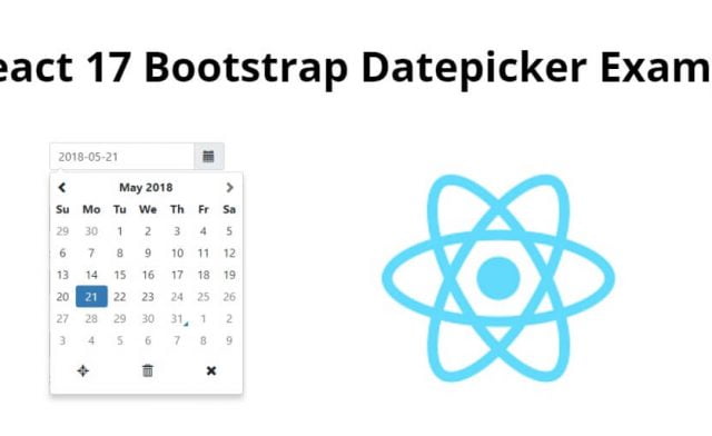React 17 Bootstrap Datepicker Example