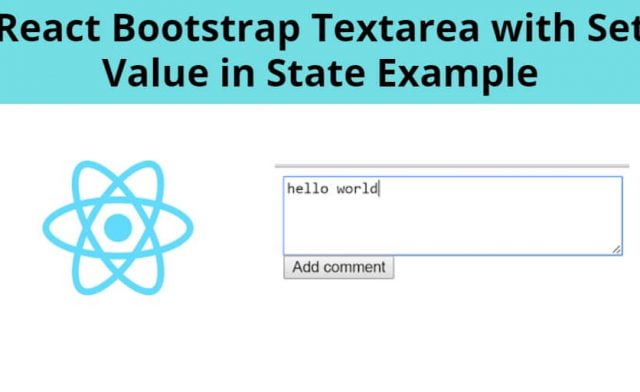 React Bootstrap Textarea with Set Value in State Example