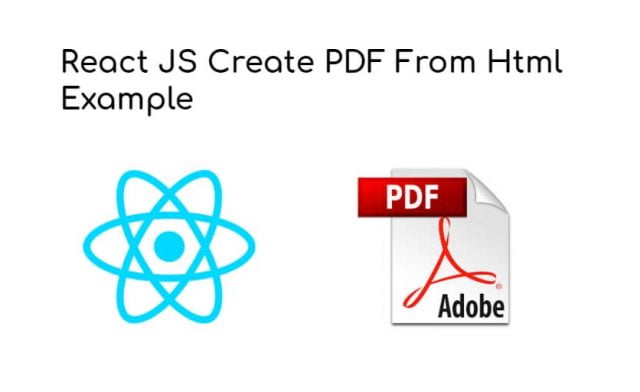 React JS – PDF From Html Example