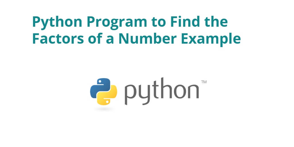 Python Program to Find Factors of a Number