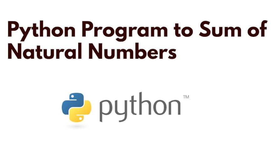 Python Program to Sum of N Natural Numbers