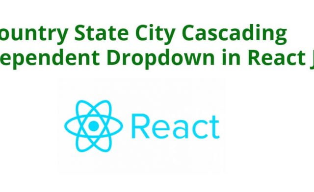 Dynamic Dependent Dropdown in React JS
