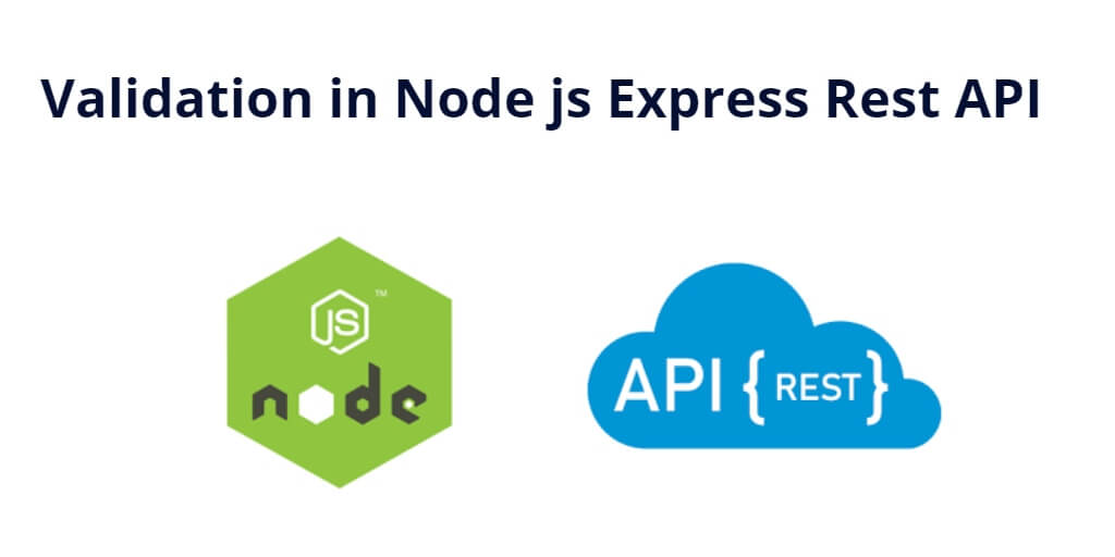 Validation in Node js Express Rest API