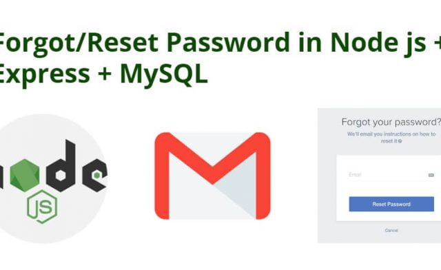 Forgot/Reset Password in Node js Express + MySQL