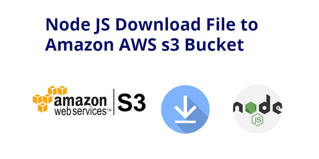 node js download file from s3