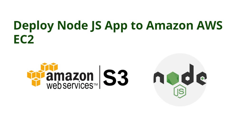 How to Deploy Node.js Application on AWS EC2 Server