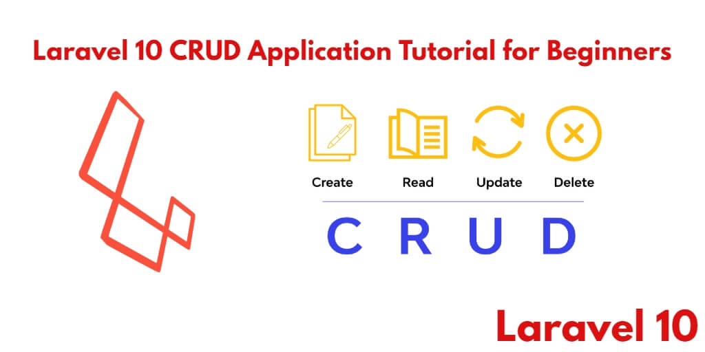 Laravel 10 CRUD Operations Example Tutorial for Beginners