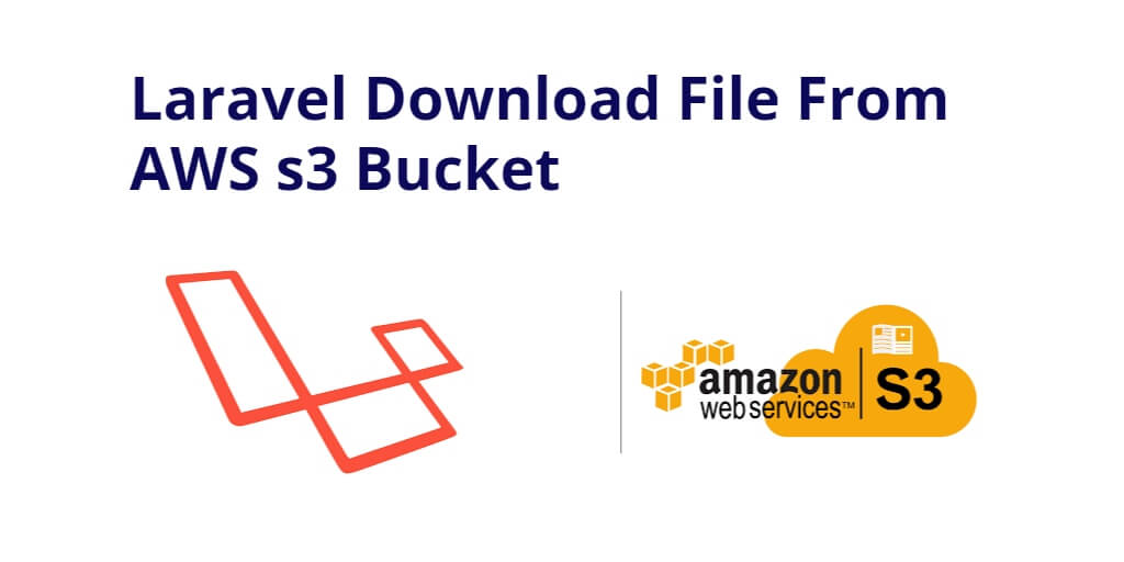 how to download file from s3 bucket using laravel