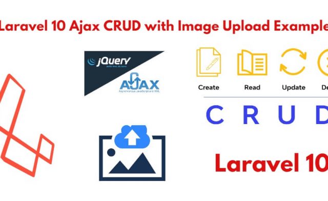 Laravel 10 Ajax CRUD with Image Upload Tutorial