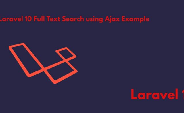 Full Text Search with Ajax in Laravel 10