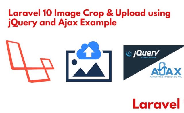 Laravel 10 Image Crop and Upload Croppie JS Tutorial