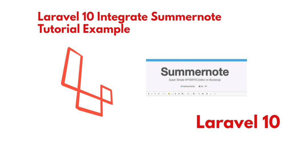 Laravel 10 Integrate Summernote Tutorial Example