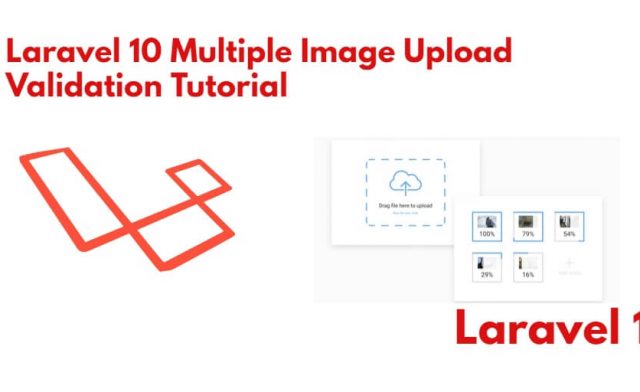 Upload Multiple Images with Validation in Laravel 10