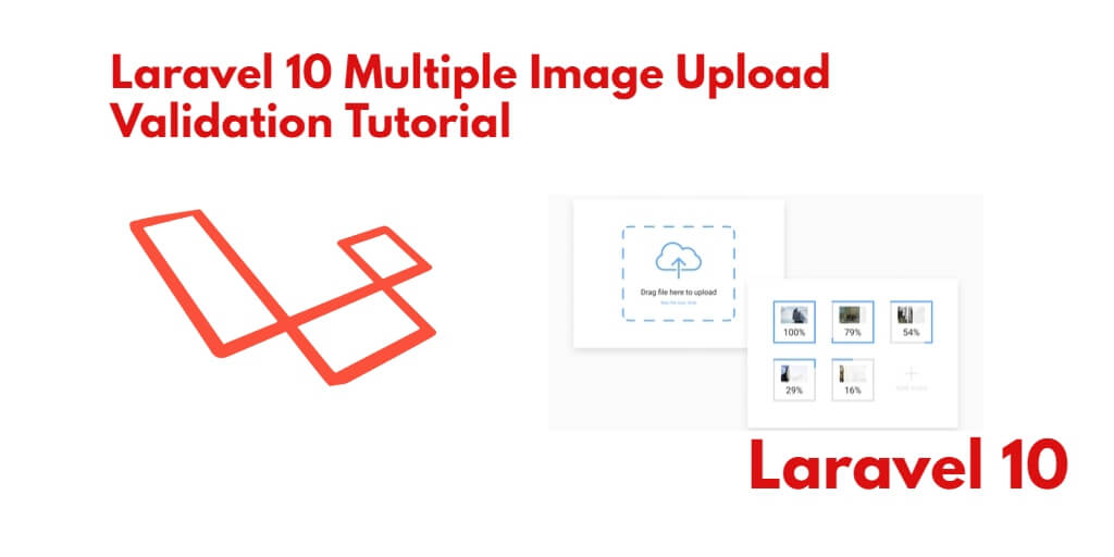 Upload Multiple Images with Validation in Laravel 10