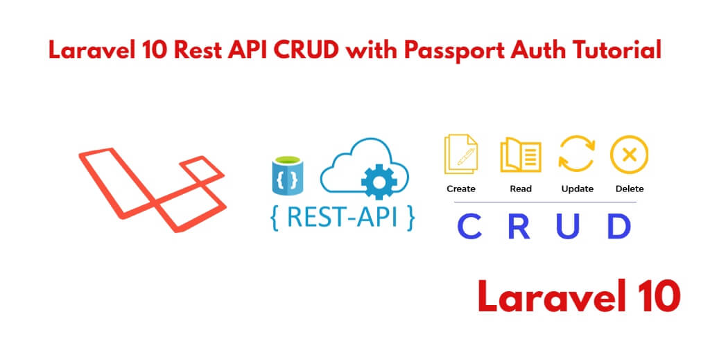 Laravel 10 CRUD REST API Tutorial Example