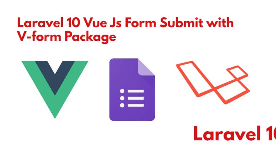 Form Validation in Vue js with Laravel 10