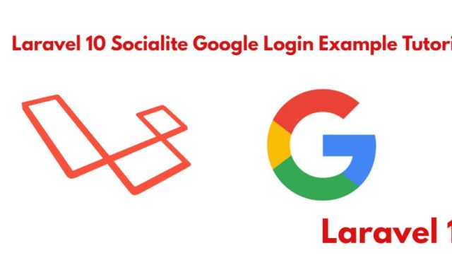 Laravel 10 Socialite Login With Google Account Example