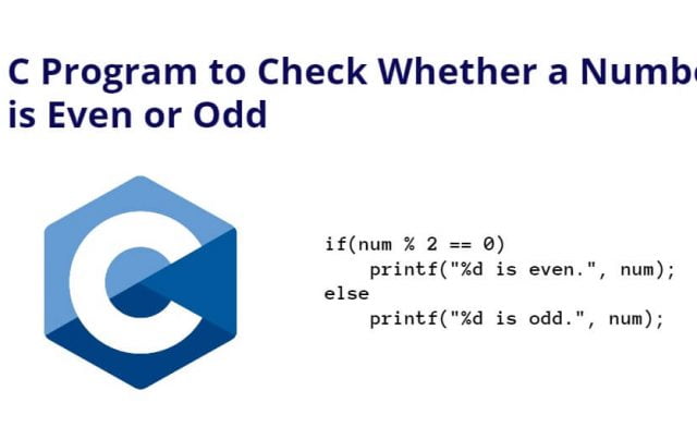 C Program to Check Whether a Number is Even or Odd
