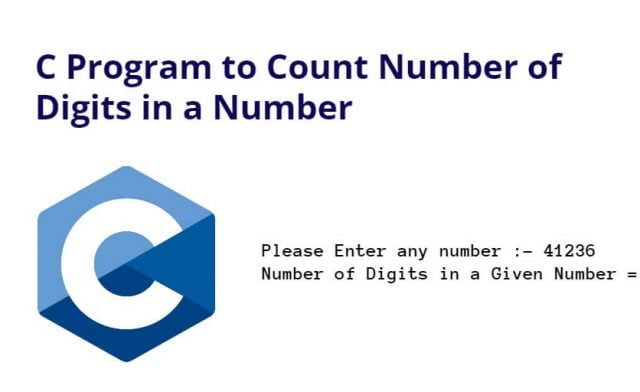 C Program to Count Number of Digits in a Number