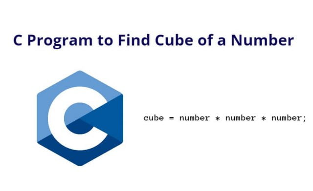 C Program to Find Cube of a Number