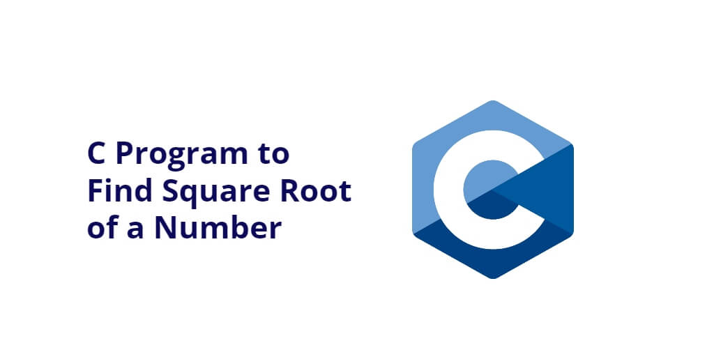 C Program to Find Square Root of a Number