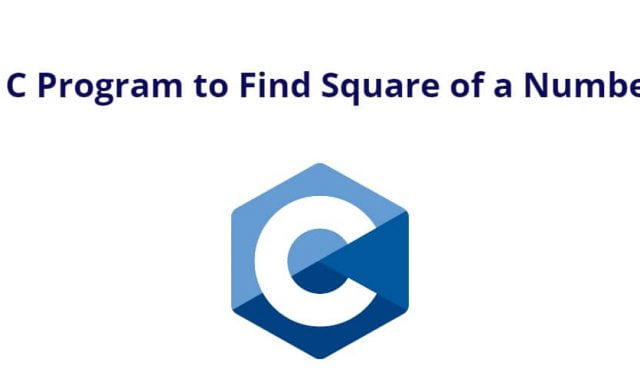 C Program to Find Square of a Number