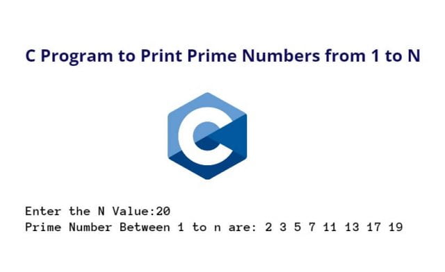 C Program to Print Prime Numbers from 1 to N