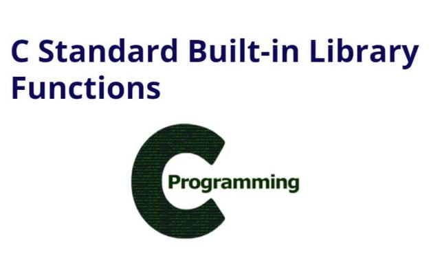 C Standard Built-in Library Functions