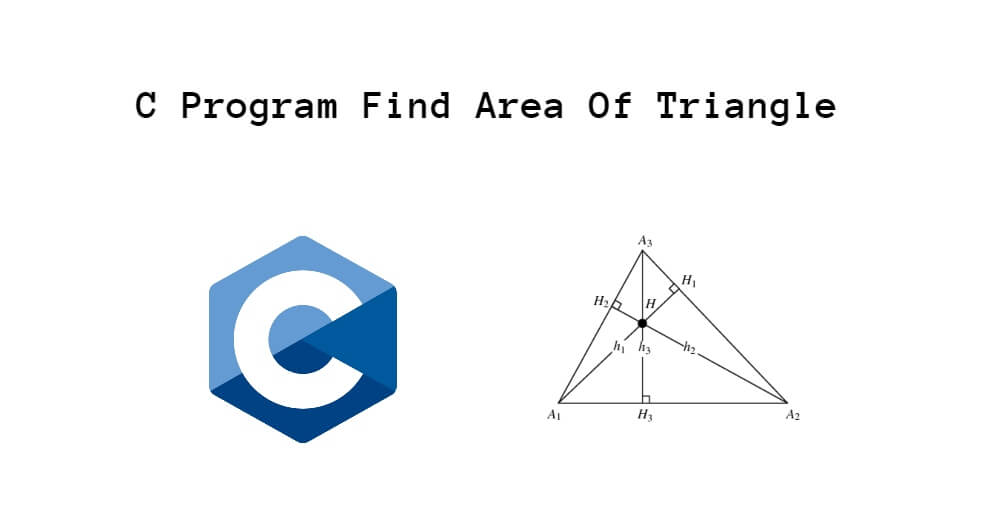 C Program To Find Area Of Triangle