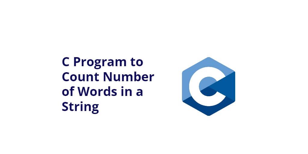 C Program to Count Number of Words in a String