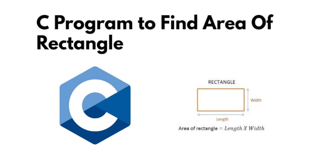 C Program to Find Area Of Rectangle
