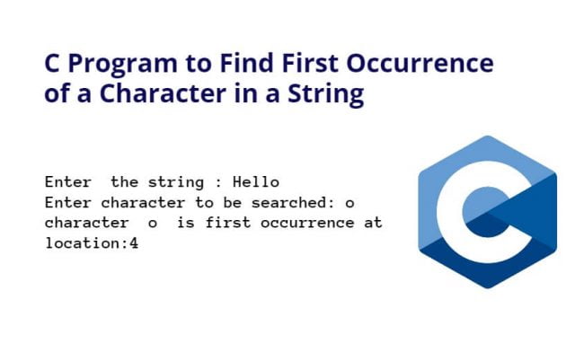 C Program to Find First Occurrence of a Character in a String