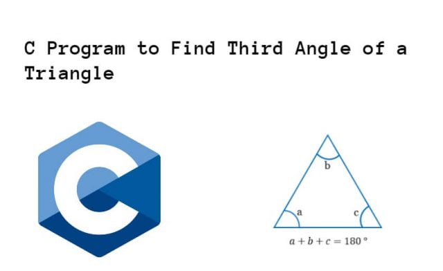 C Program to Find Third Angle of a Triangle