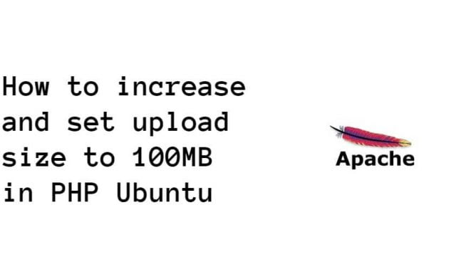 How to increase upload file size limit PHP in Ubuntu