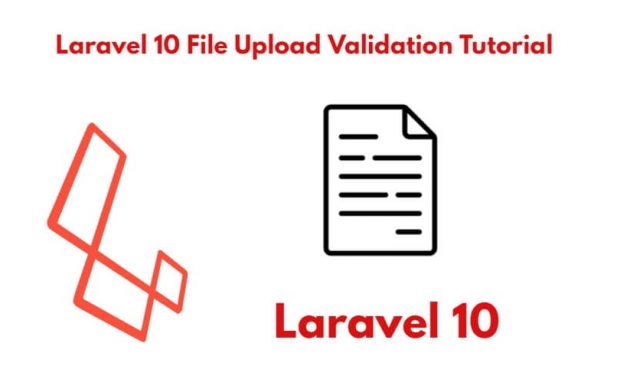 File Upload Validation in Laravel 10