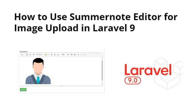 How to Use Summernote Editor for Image Upload in Laravel 9