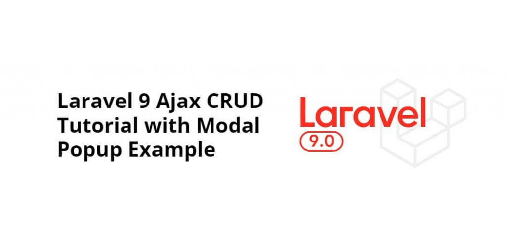 Laravel 9|10 Ajax CRUD Example Tutorial