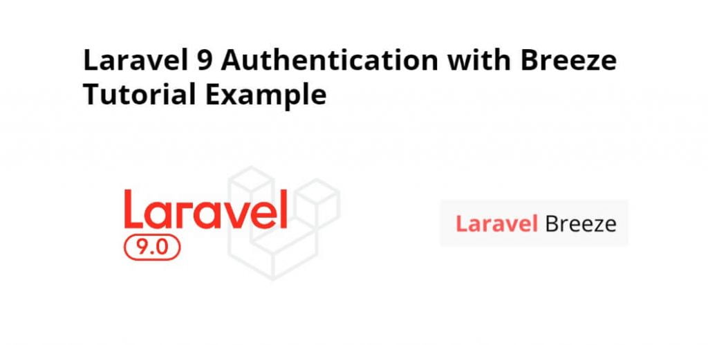 Laravel 9 Authentication with Breeze Tutorial Example