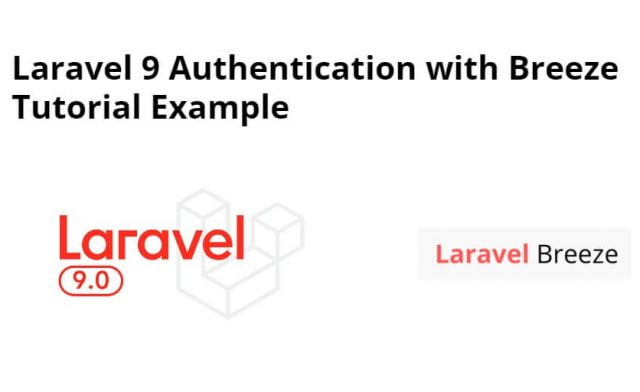 Laravel 9 Authentication with Breeze Tutorial Example