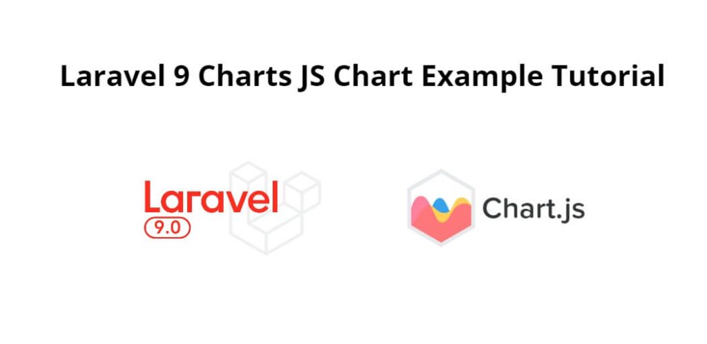 Laravel 9 Charts From Database using Chart js Example Tutorial