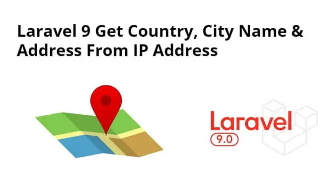 How to get Country City Address from IP Address Laravel 9