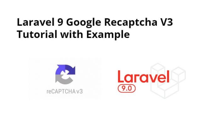 Laravel 9 josiasmontag/laravel-recaptchav3