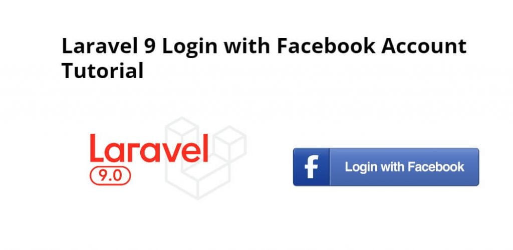 Laravel 9 Login with Facebook Account Tutorial