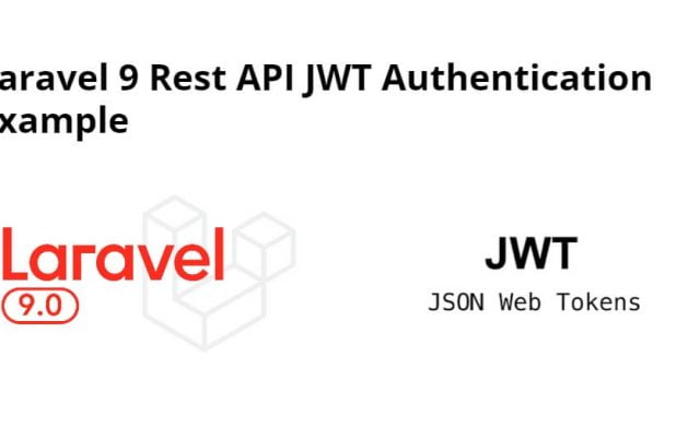 Laravel 9 Rest API JWT Authentication Example