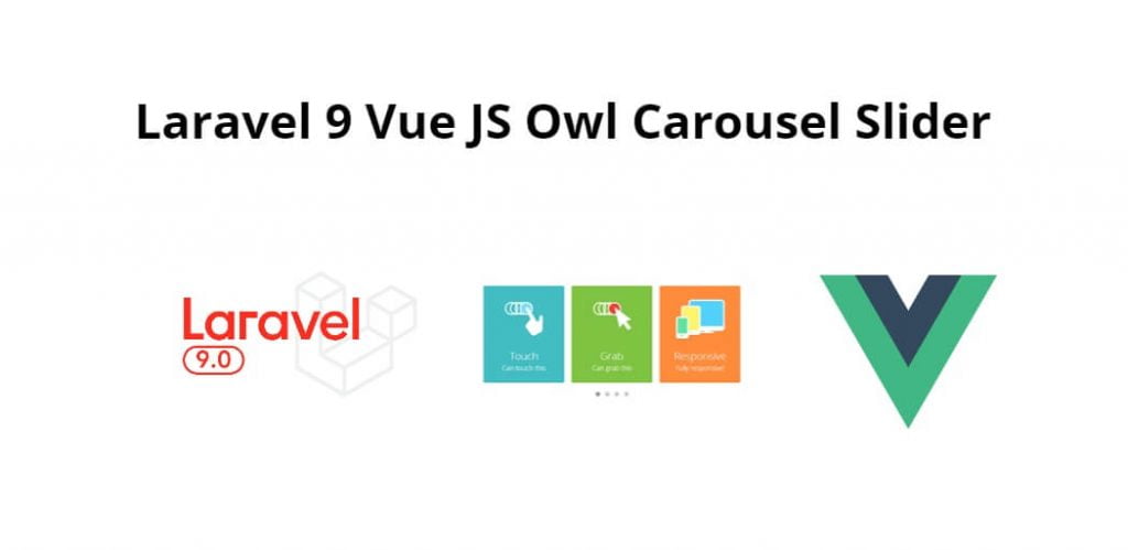 Laravel 9 Vue JS Owl Carousel Slider