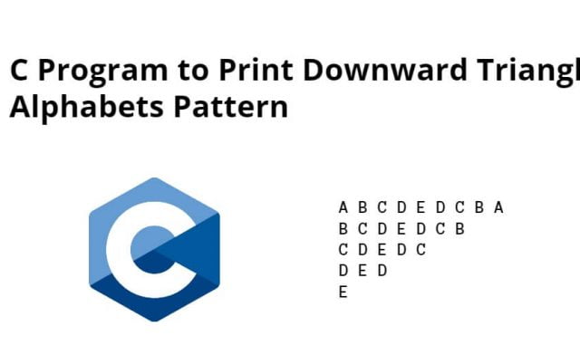 C Program to Print Downward Triangle Mirrored Alphabets Pattern