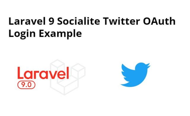 Laravel 9 Socialite Twitter OAuth Login Example