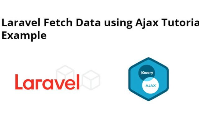 Laravel 9 Fetch Data using Ajax Tutorial Example